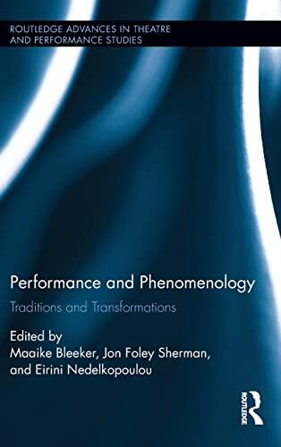 Performance and Phenomenology: Traditions and Transformations