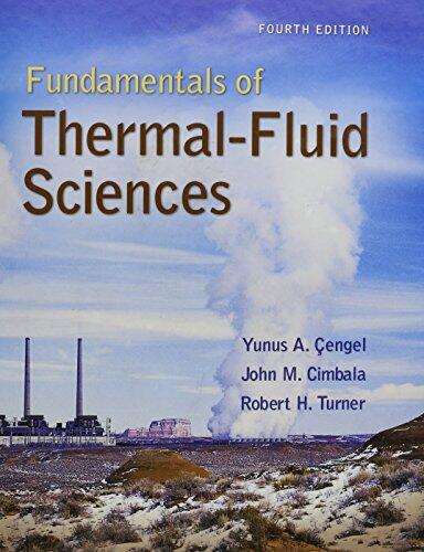 Fundamentals of Thermal-Fluid Sciences