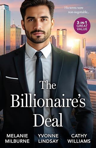 The Billionaire's Deal/The Tycoon's Marriage Deal/Married By Contract/At Her Boss's Pleasure