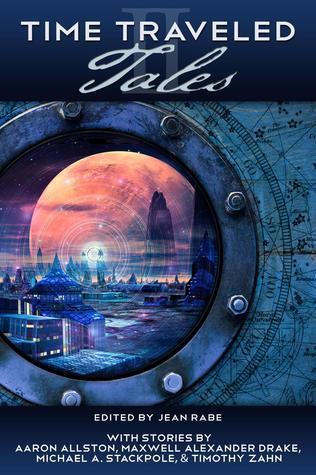 Time Traveled Tales Volume 2