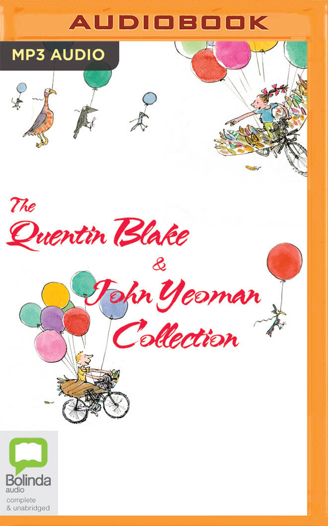 The Quentin Blake and John Yeoman Collection