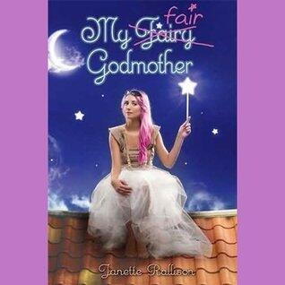 My Fair Godmother