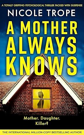 A Mother Always Knows