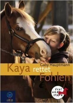Kaya rettet Fohlen