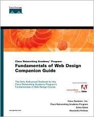 Cisco Networking Academy Program: Fundamentals of Web Design Companion Guide