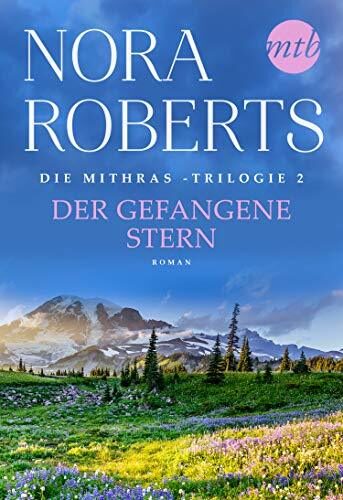 Der gefangene Stern: Historischer Liebesroman (Sterne von Mithra 2)