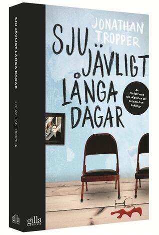 Sju jävligt långa dagar