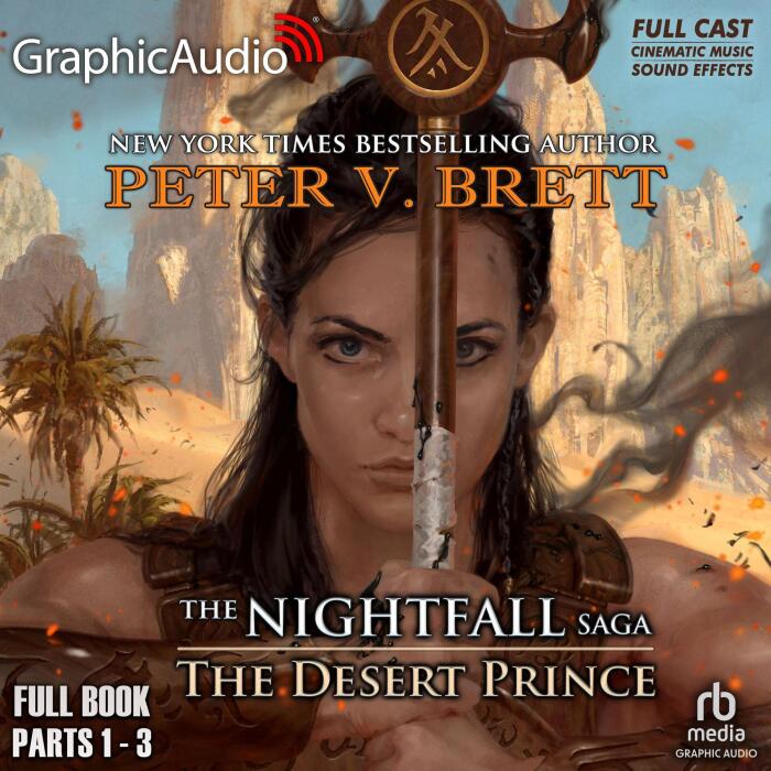 The Desert Prince (Dramatized Adaptation): The Nightfall Saga, Book 1