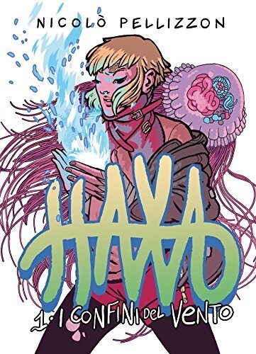 Haxa vol. 1: I confini del vento