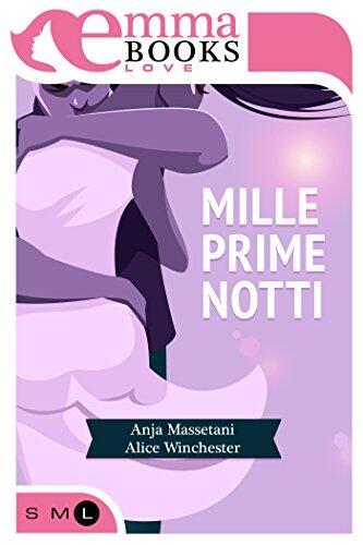 Mille prime notti
