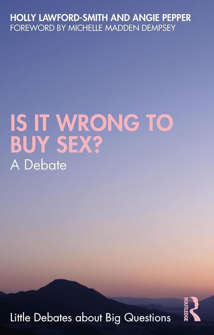 Is It Wrong to Buy Sex? A Debate