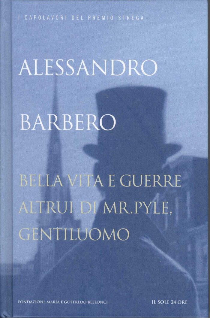 Bella vita e guerre altrui di Mr. Pyle, gentiluomo