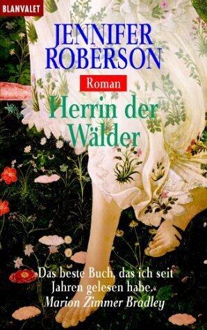 Herrin der Wälder.