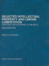 Selected Intellectual Property and Unfair Competition (09)