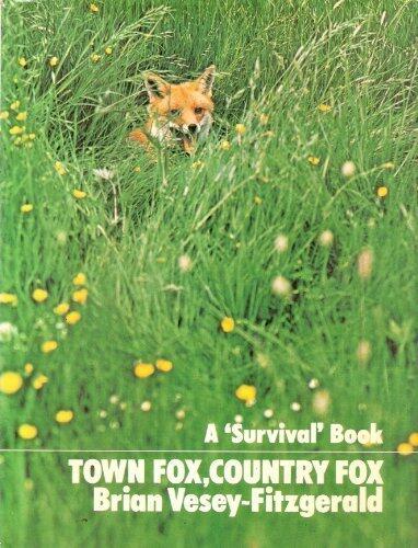 Town Fox, Country Fox