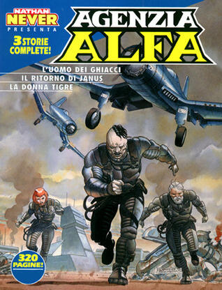 Agenzia Alfa n. 11: L'uomo dei ghiacci -  Il ritorno di Janus - La donna tigre