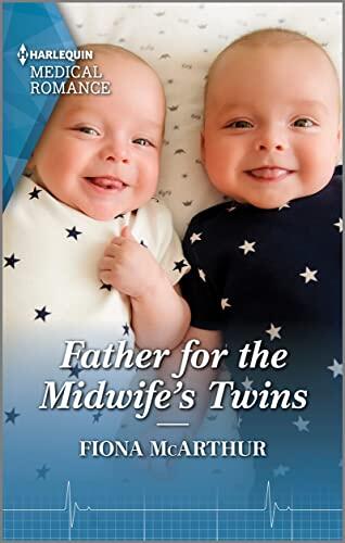 Father for the Midwife's Twins: A Surprise Birth Medical Romance