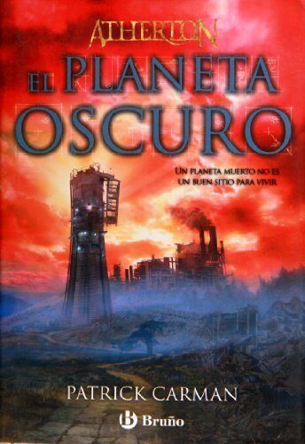 Atherton. Libro tres. El planeta Oscuro (ed. 2010)