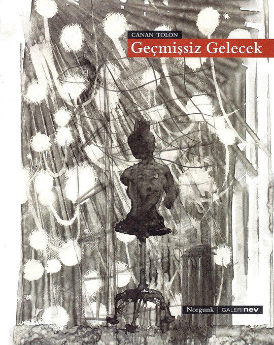 Geçmişsiz Gelecek