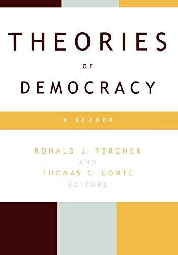 By Ronald Terchek - Theories Of Democracy: 1st (first) Edition