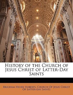 History of the Church of Jesus Christ of Latter-Day Saints