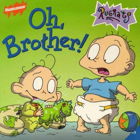 Oh, Brother!
