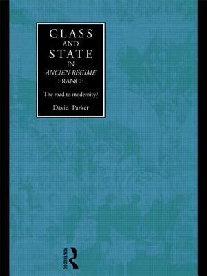 Class and State in Ancien Regime France