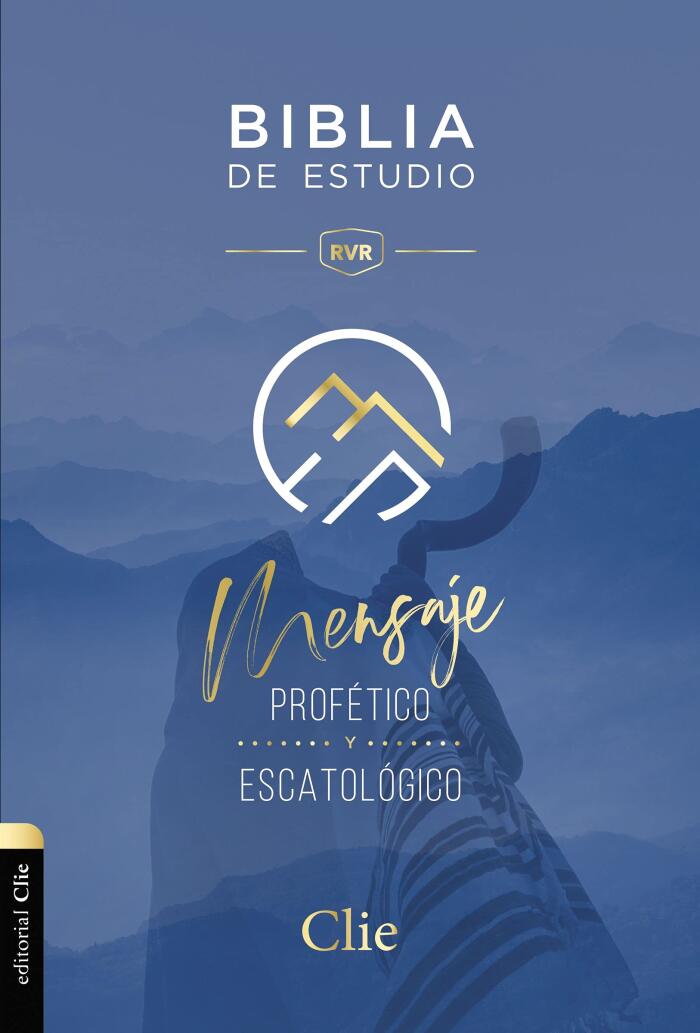 Reina Valera Revisada Biblia de Estudio del Mensaje Profético y Escatológico
