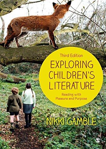Exploring Children′s Literature: Reading with Pleasure and Purpose