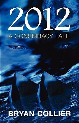 2012: A Conspiracy Tale