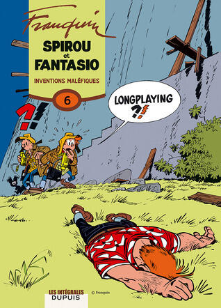 Spirou et Fantasio, Intégrale 6. Inventions maléfiques - 1958-1959