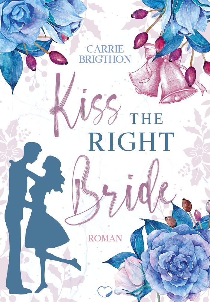 Kiss the right Bride