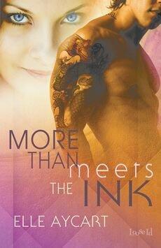 [(More Than Meets the Ink)] [By (author) Elle Aycart] published on