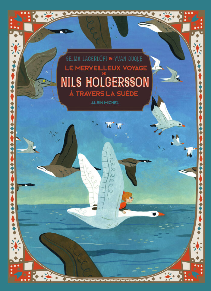 Le Merveilleux Voyage de Nils Holgersson à travers la Suède