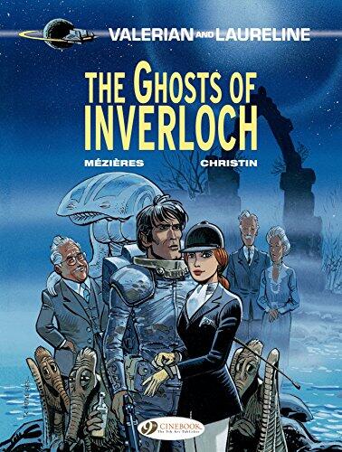 Valerian & Laureline - Volume 11 - The Ghosts of Inverloch