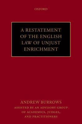 Restatement of the English Law of Unjust Enrichment