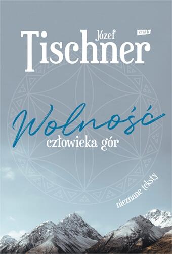 Wolność Człowieka Gór