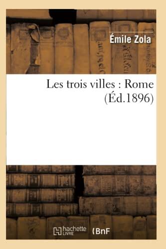 Les trois villes: Rome