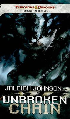 Unbroken Chain: A Forgotten Realms Novel