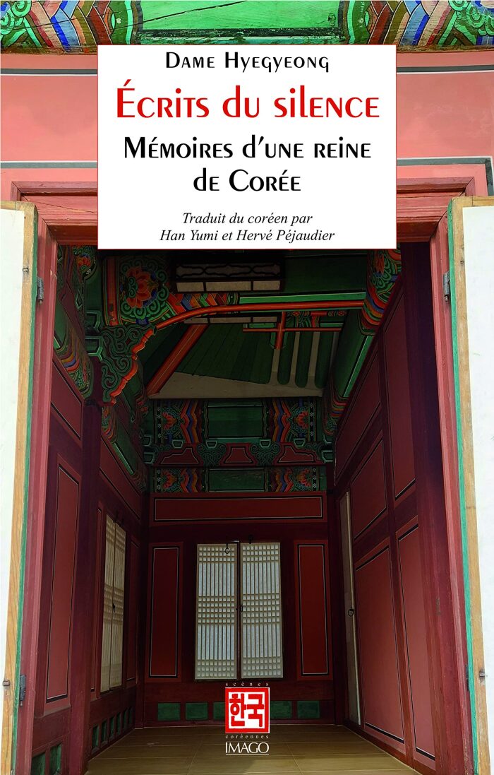 Écrits du silence : Mémoires d'une reine de Corée