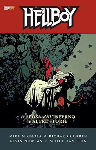 La sposa dell'inferno e altre storie. Hellboy
