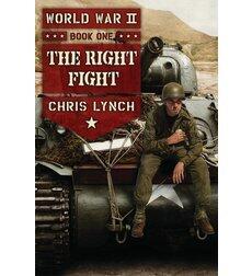 World War II Book 1: The Right Fight