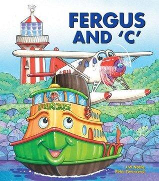 Fergus and 'C'