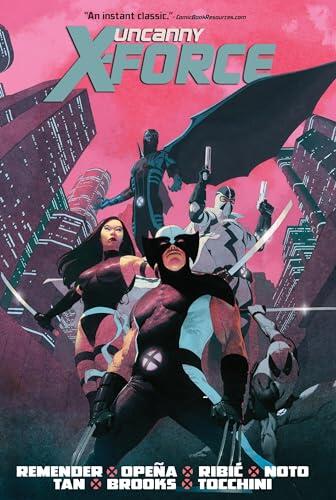 Uncanny X-Force by Rick Remender Omnibus (Uncanny X-Force