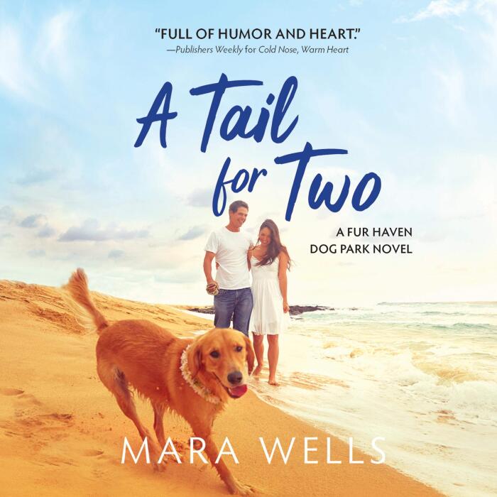 A Tail for Two: Fur Haven Dog Park, Book 2