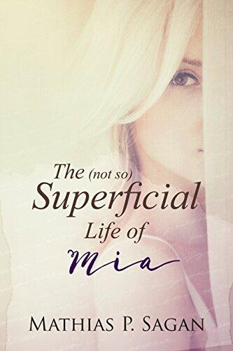 The (not so) Superficial Life of Mia