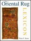 The Oriental Rug Lexicon