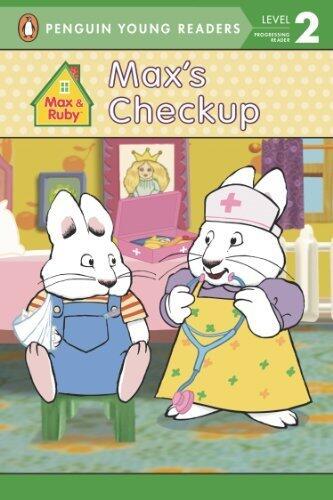 Max's Checkup (Max and Ruby) by Penguin Young Readers