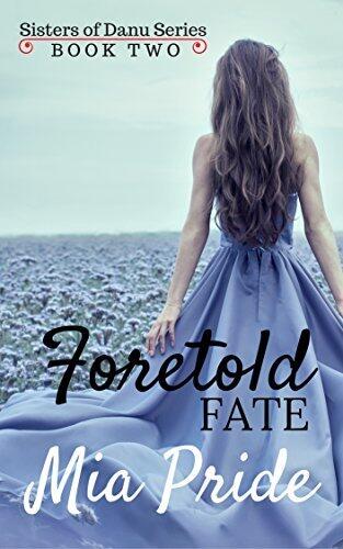 Foretold Fate