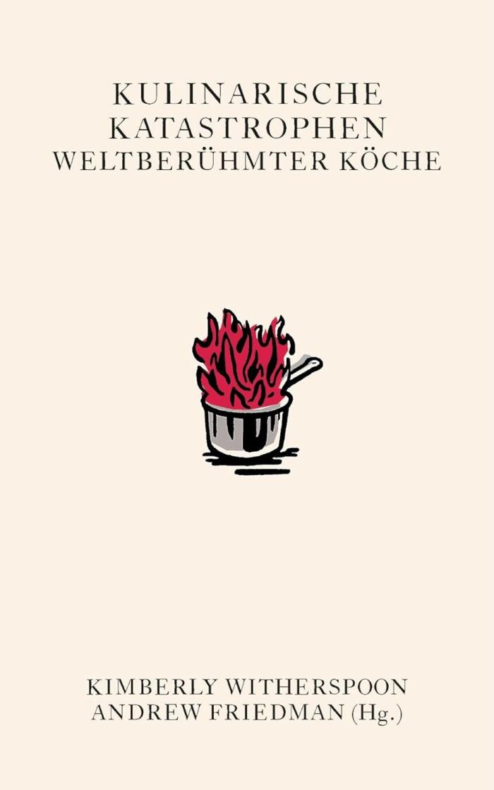 Kulinarische Katastrophen Weltberühmter Köche